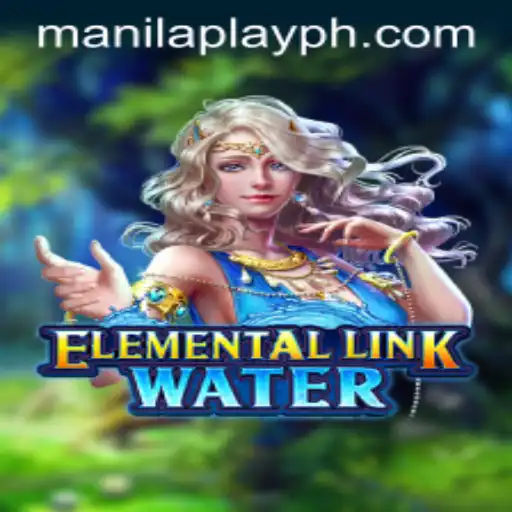 Dive into the Depths with ElementalLinkWater: A ManilaPlay Exclusive