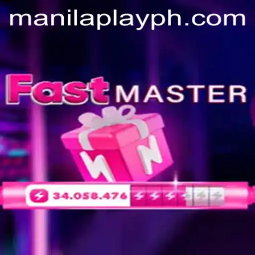Exploring FastMaster: The Thrilling World of ManilaPlay's Latest Gaming Sensation