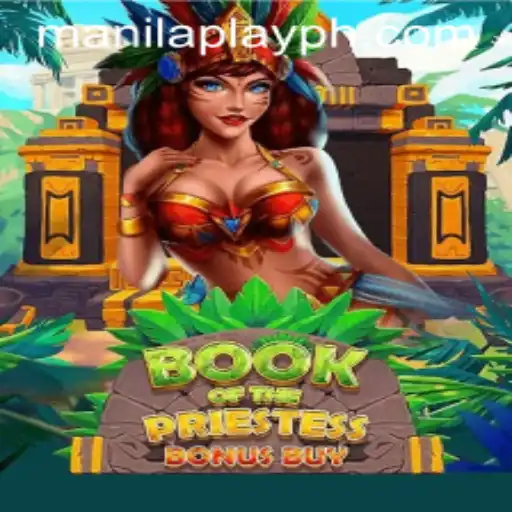 Discover the Mystical World of BookOfThePriestess: A ManilaPlay Adventure