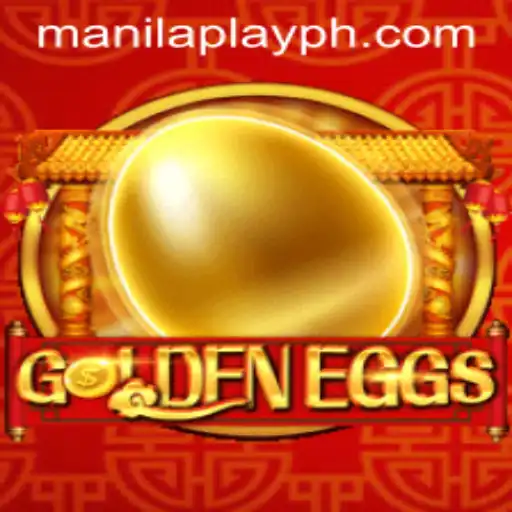 Exploring GoldenEggs: A Thrilling Journey With ManilaPlay